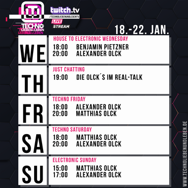 [18.01.2023] Techno Lieben &amp; Leben 12 h Livestream @ Twitch