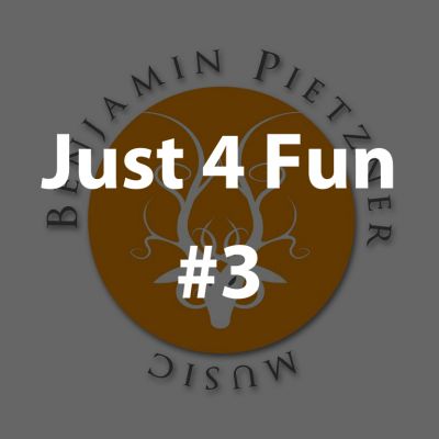 Just 4 Fun #3